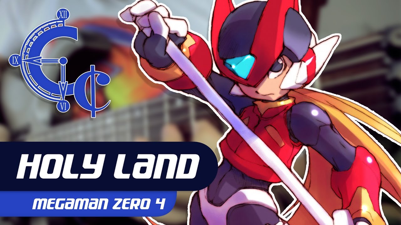 Holy Land - Mega Man Zero 4 Guitar Cover || ChequerChequer