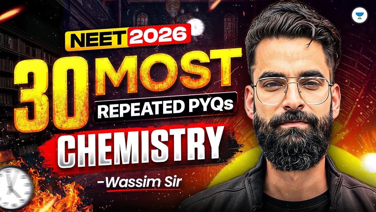 Only 30 PYQs😳120 Marks GUARANTEED🔥NEET 2026 | Wassim Bhat