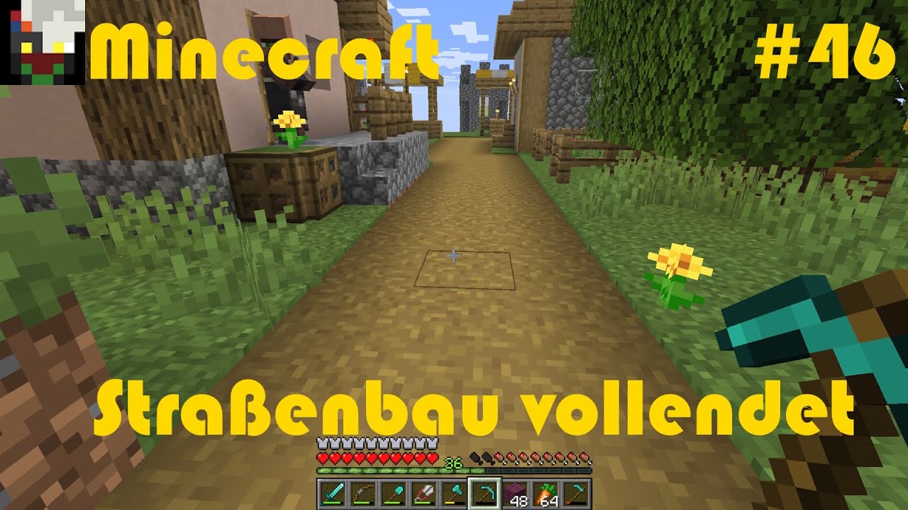 Minecraft - Folge 46 - Straßenbau vollendet