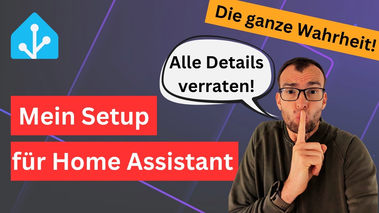 Mein Smart Home Setup mit Home Assistant