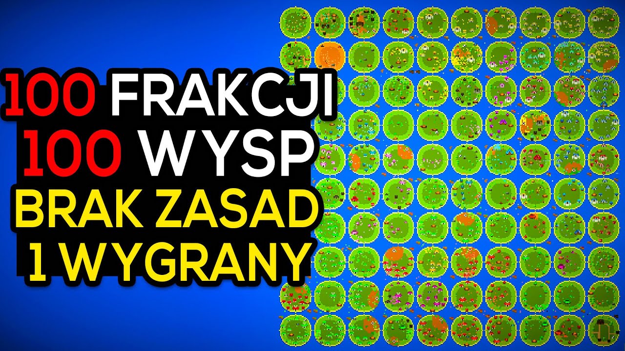 100 KR&Oacute;LESTW WALCZĄCYCH NA 100 WYSPACH! OGROMNA WOJNA  - Worldbox
