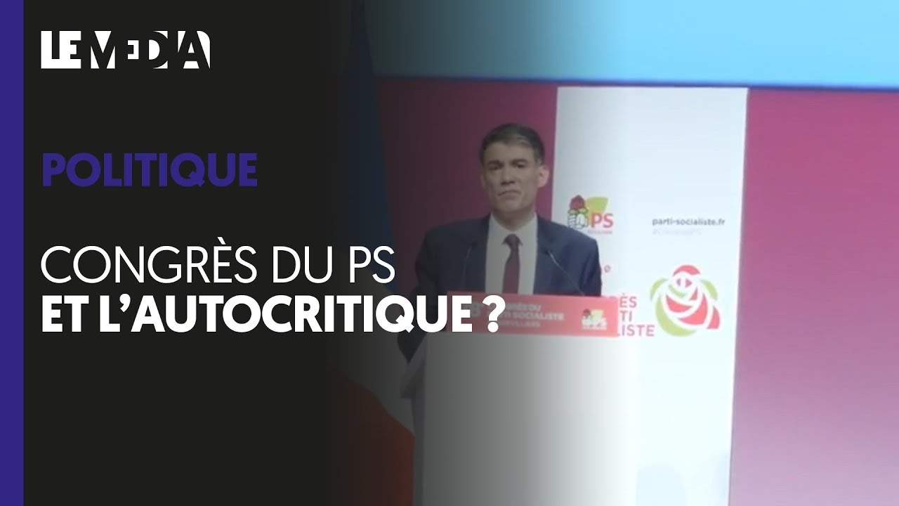 CONGRES DU PS : ET L'AUTOCRITIQUE ?