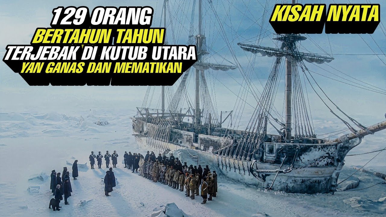 Kisah Nyata ‼️ 129 Orang Bertahun Tahun Terjebak Di Kutub Utara Yang Ganas Dan Mematikan