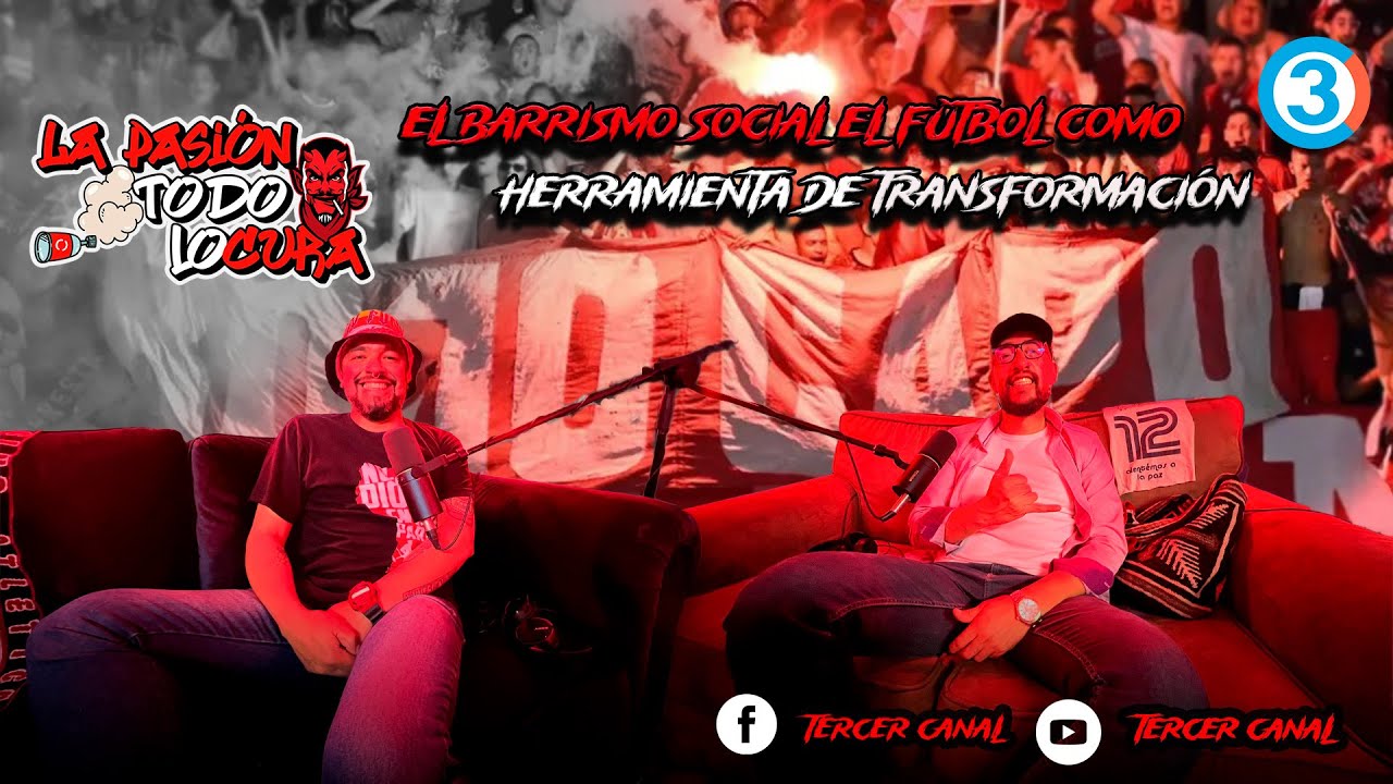 El Barrismo Social el f&uacute;tbol como herramienta de transformaci&oacute;n / La Pas&oacute;n TodoLocura