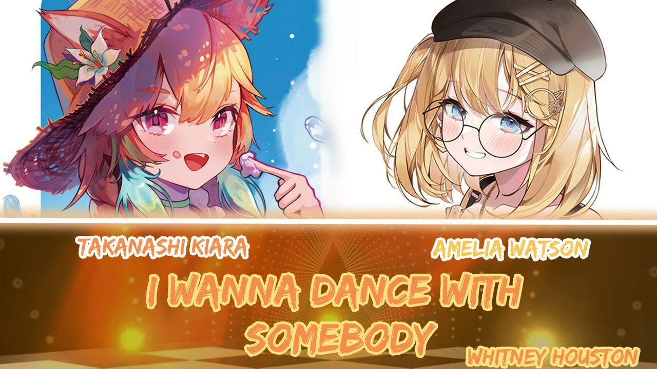 Kiara and Amelia sing - I Wanna Dance With Somebody by Whitney Houston (Duet)