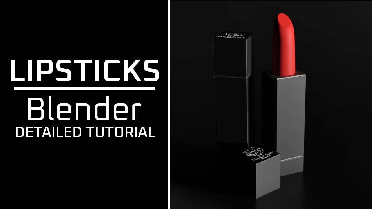 Lipstick - 3D Makeup Modeling - Detailed Tutorial - Blender 2.8