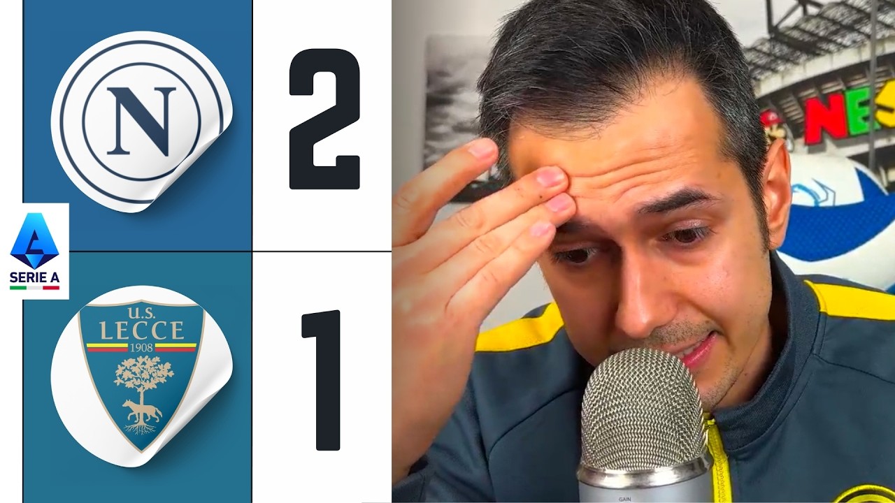 MI GELA IL SANGUE‼️ NAPOLI-LECCE 2-1