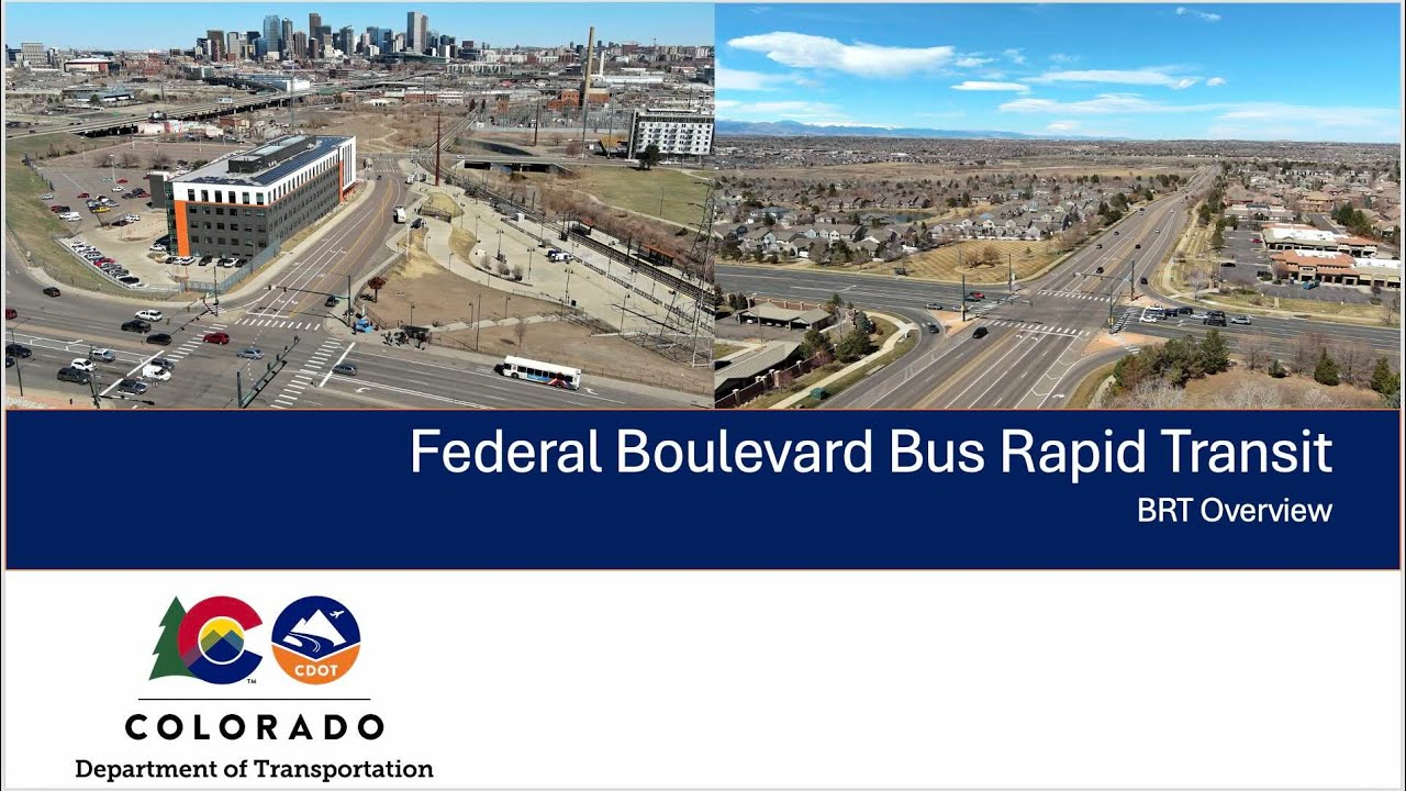 Federal Boulevard Bus Rapid Transit (BRT) Overview