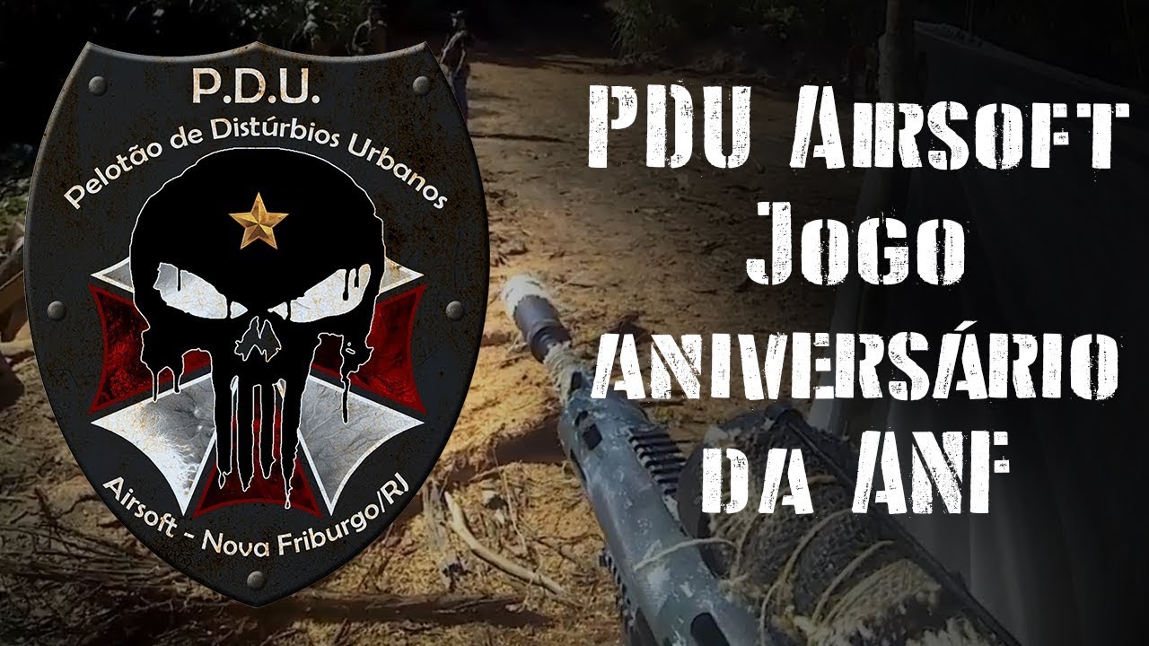 PDU Airsoft - Jogo aniversário da ANF