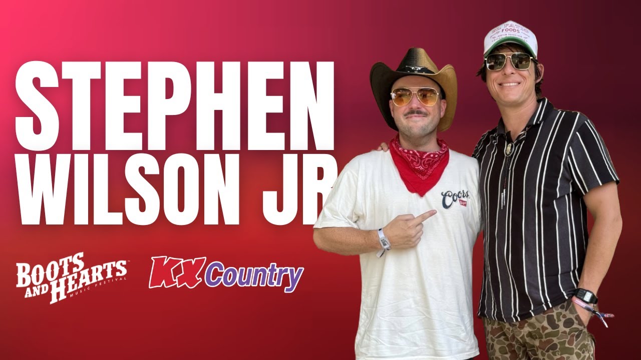 Stephen Wilson Jr. - Boots & Hearts (2025 KX Country Clubhouse)