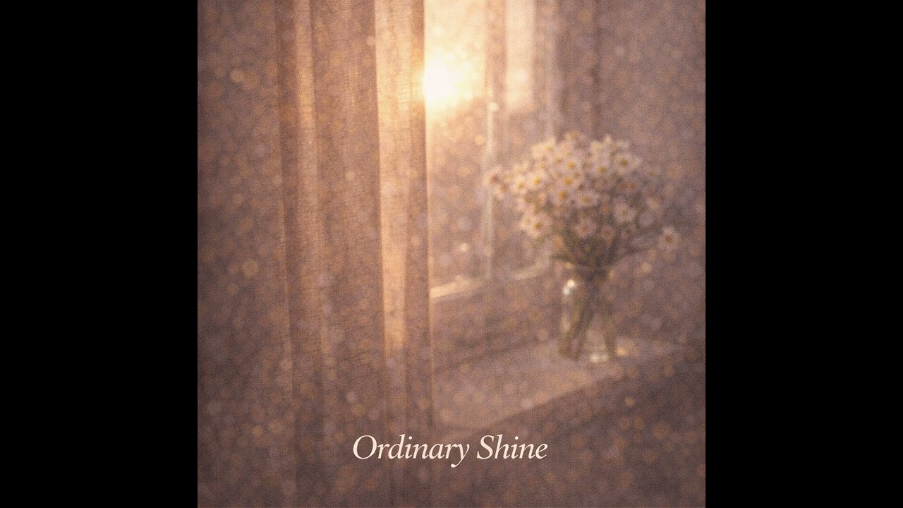 Ordinary Shine