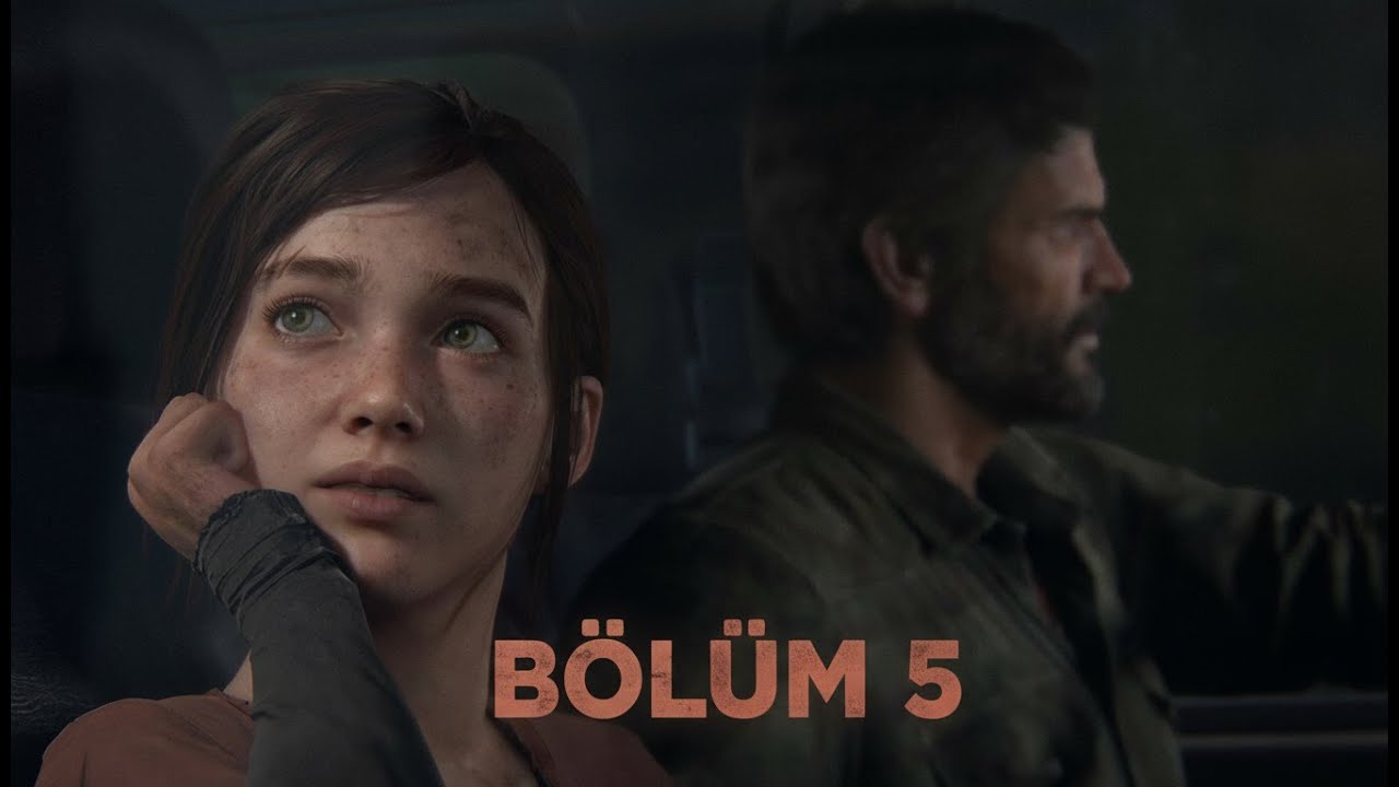 The Last of Us Part 1 | Bölüm 5 – Güvenli Yer Diye Bir Şey Yok…