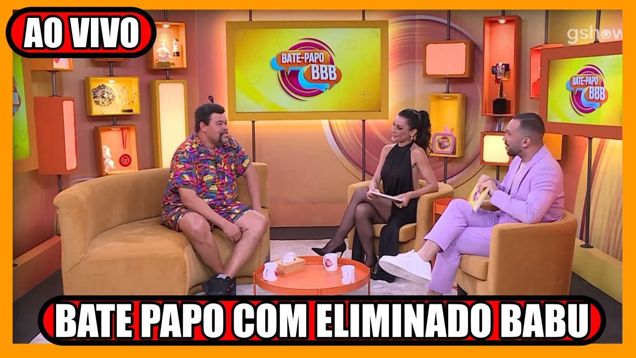 💣BATE PAPO COM ELIMINADO BABU AO VIVO