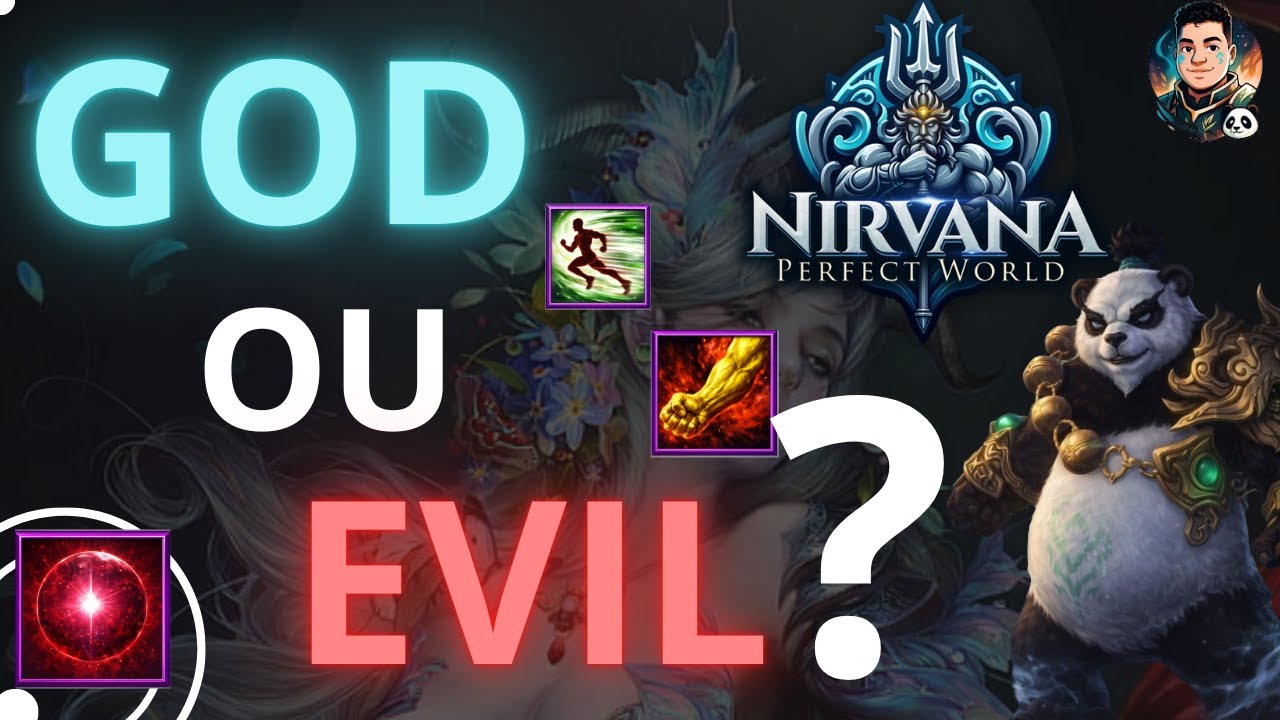 [PW Nirvana] GOD OU EVIL? [WB]
