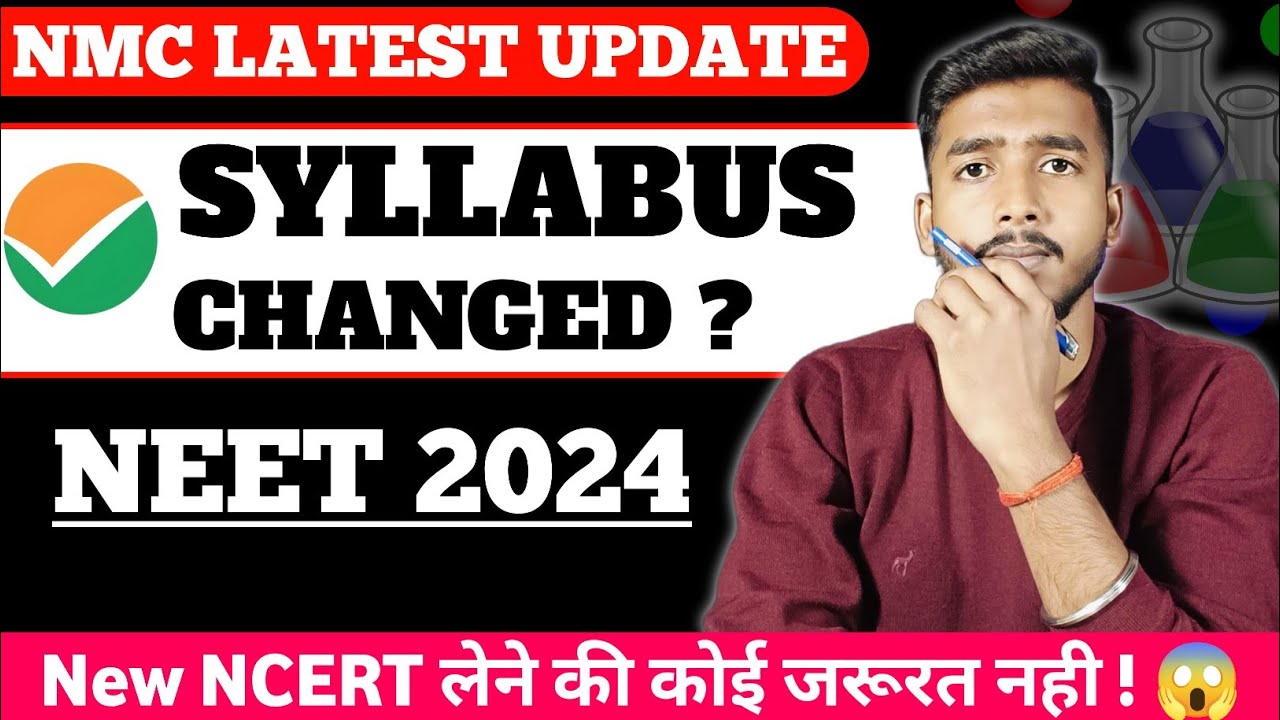 NTA Latest Update | NEET 2024 Syllabus Changed | NMC New Update 2023