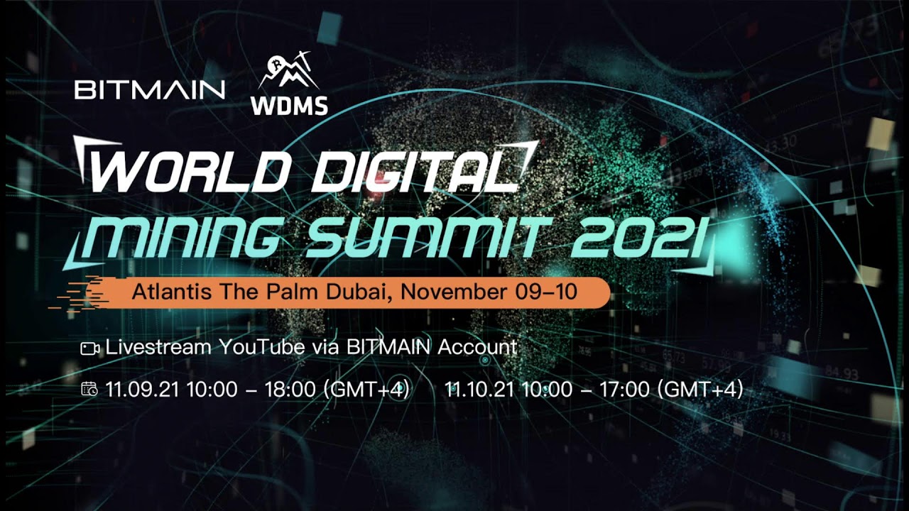 WORLD DIGITAL MINING SUMMIT 2021