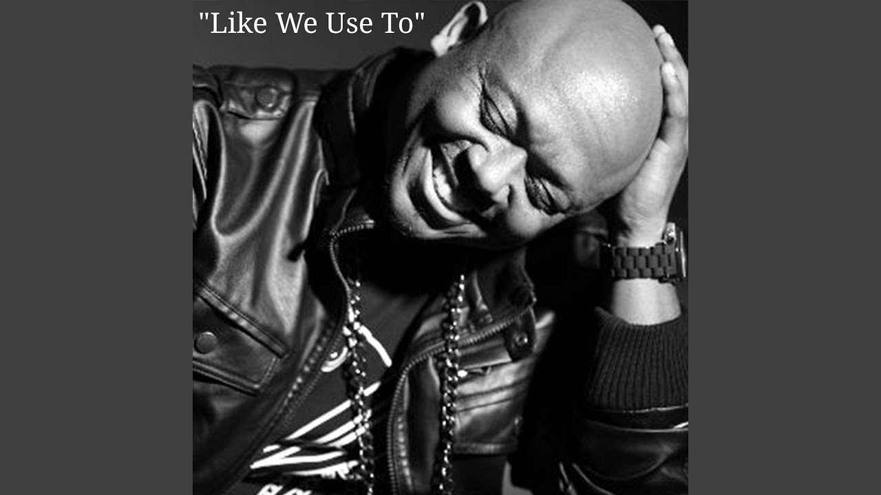 Like We Use To