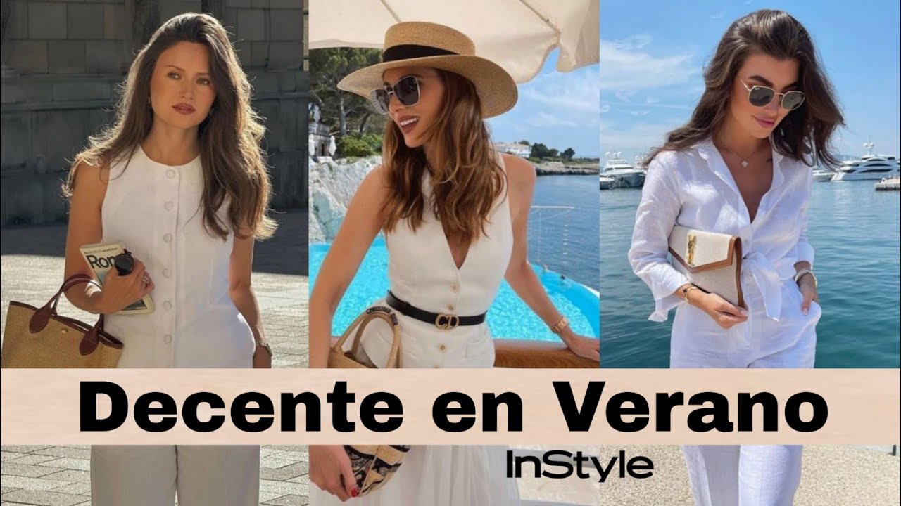 VESTIR DECENTE Y FEMENINA EN VERANO OUTFITS DISTINGUIDOS PARA CLIMA C&Aacute;LIDO