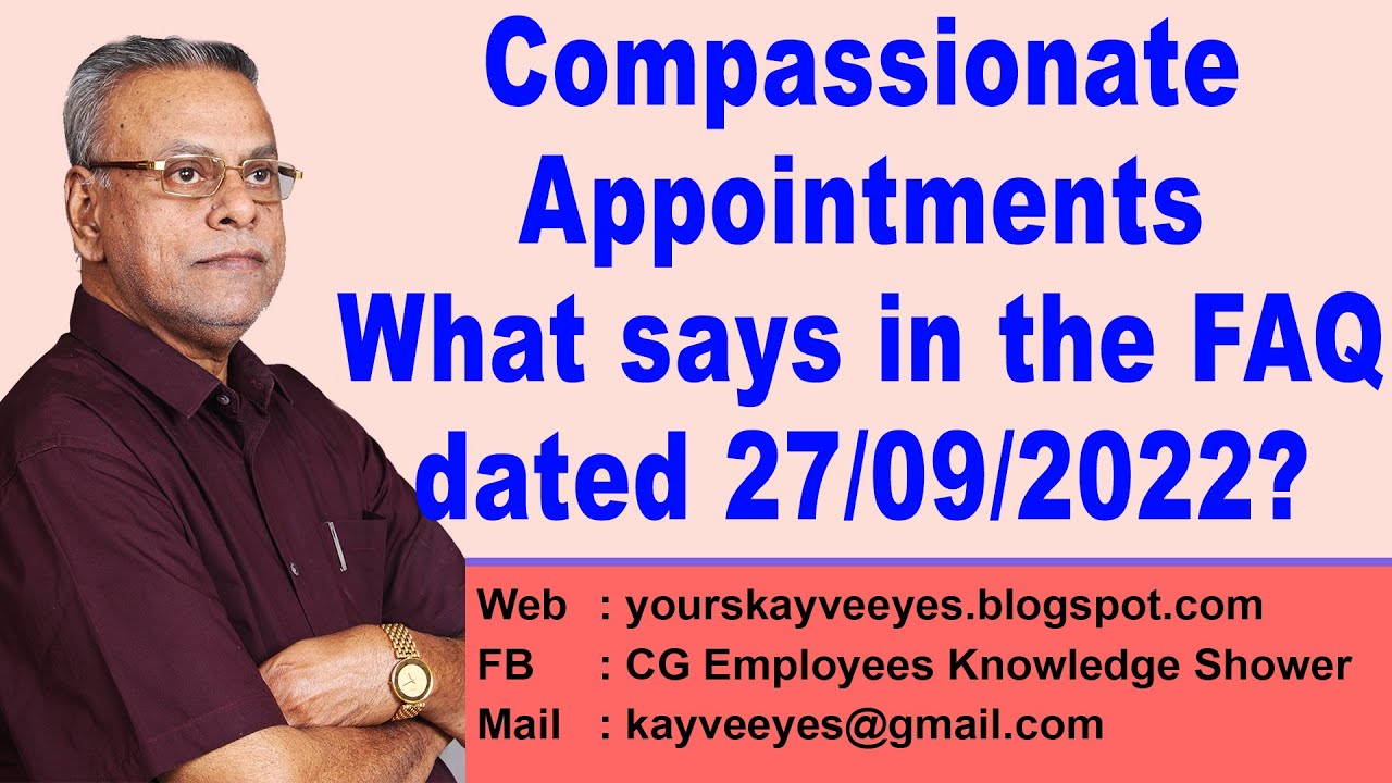 Compassionate Appointments | What says in the FAQ dated 27/09/2022?