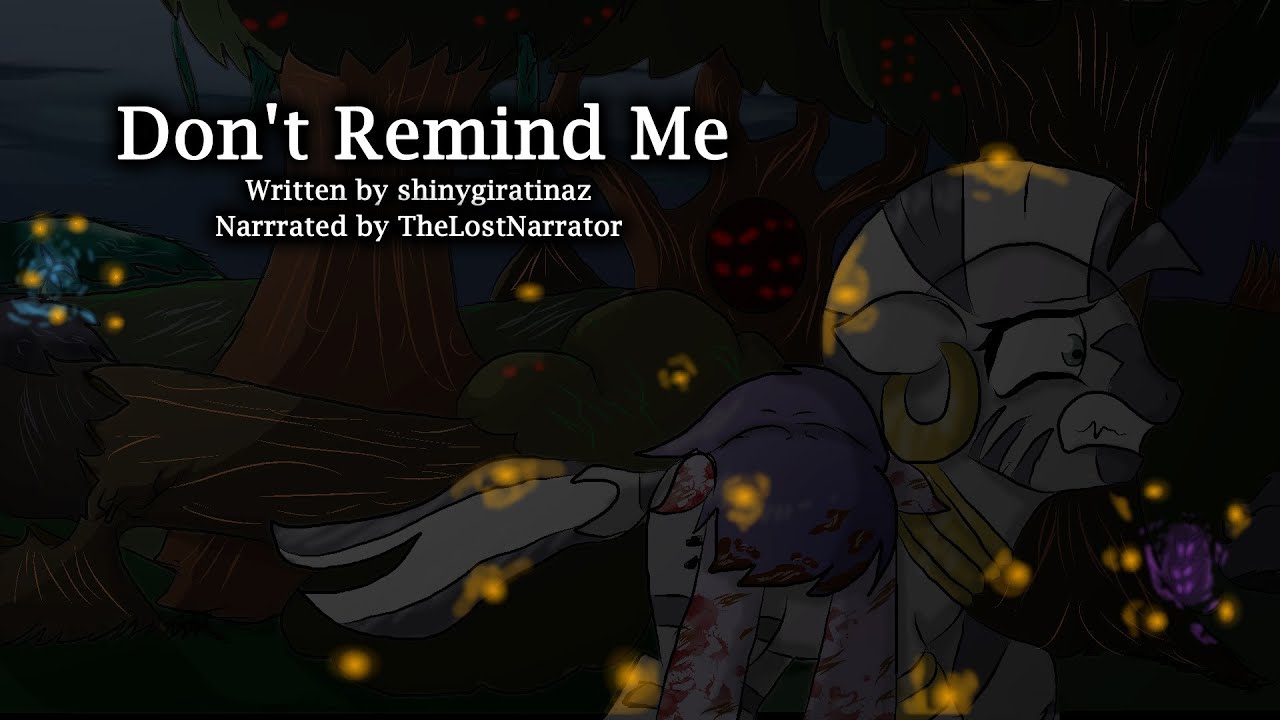 Don't Remind Me [MLP Fanfic Reading] (Darkfic)
