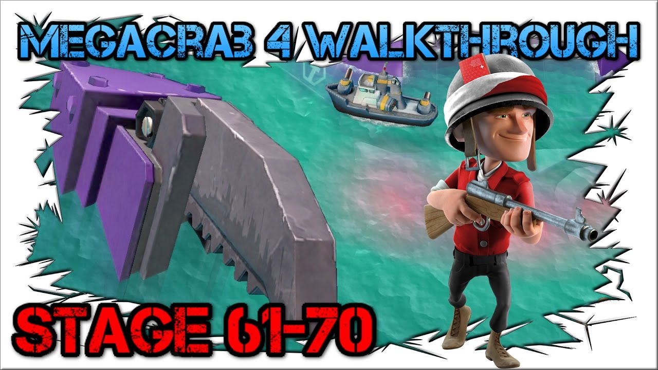 Mega Crab 4 Walkthrough! Stage 61-70! Boom Beach!