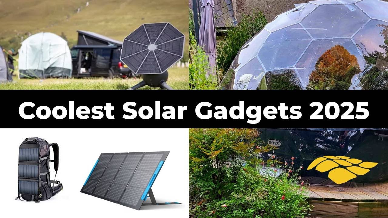 Coolest Solar gadgets 2025
