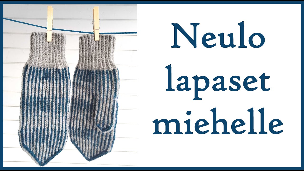 Miehen raitalapaset, tutoriaali