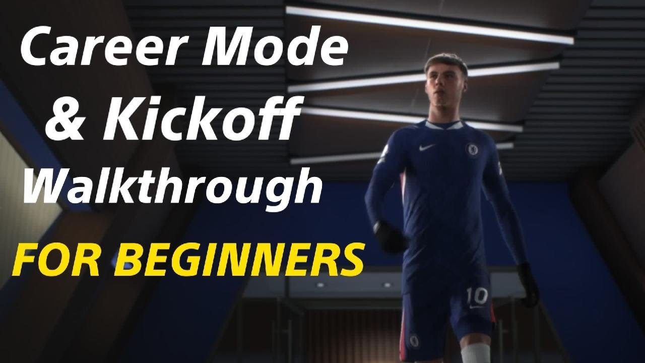 Career & Kickoff Mode Walkthrough FC26