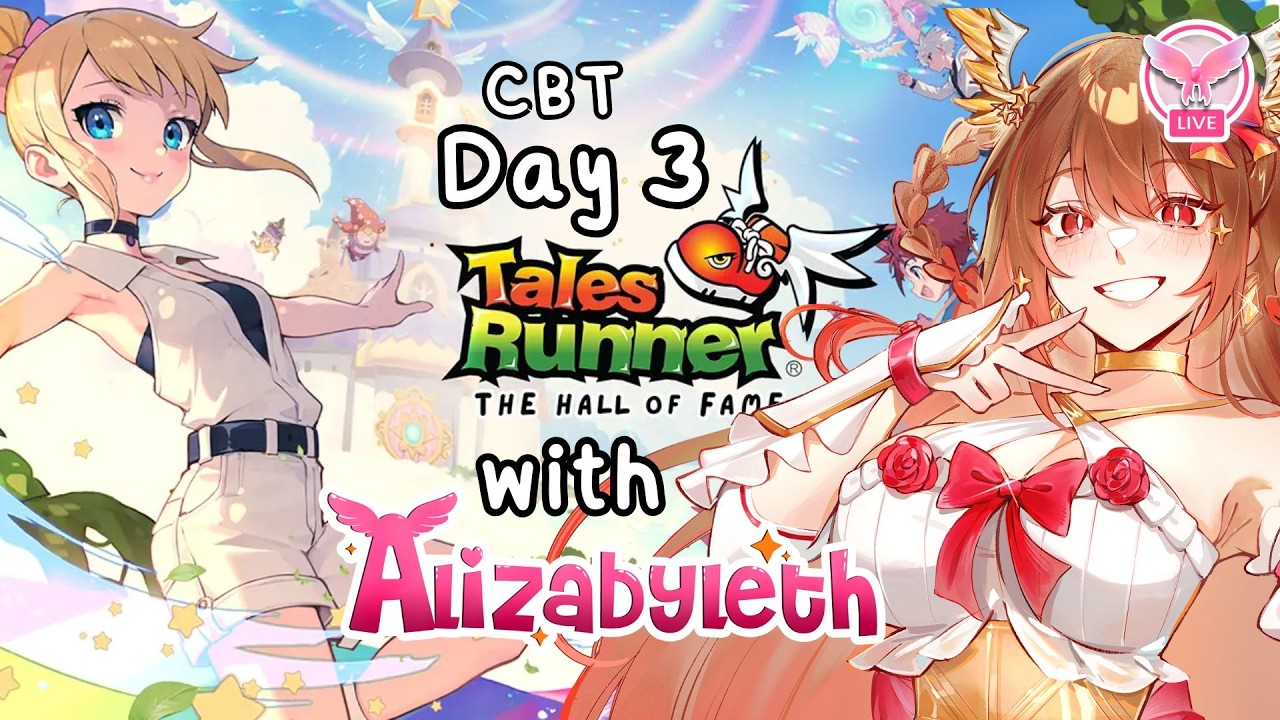 [🔴 Tales Runner ]  | CBT Day 3 with ก็ยังวิ่งไม่เป็นอยู่ดี | Alizabyleth 🎀⏳#vtuberth   #talesrunner