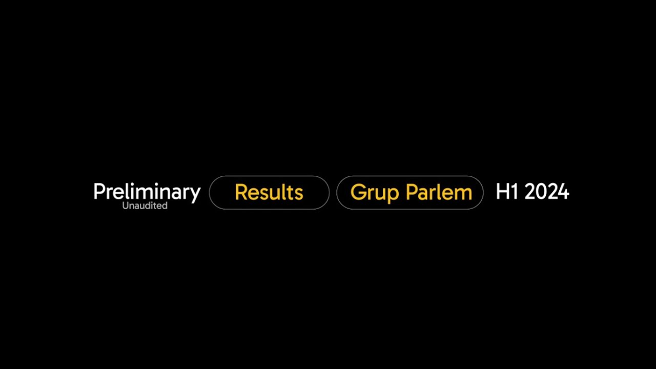 Preliminary Results (Unaudited) Grup Parlem H1 2024