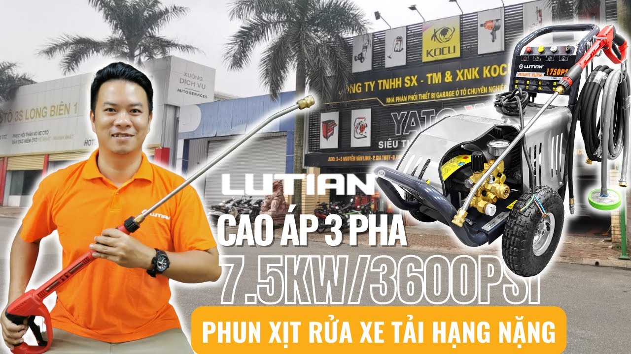 MÁY RỬA XE CAO ÁP LUTIAN 7.5KW 3600PSI (20M36-7.5T4)  VỀ CẦN GIỜ