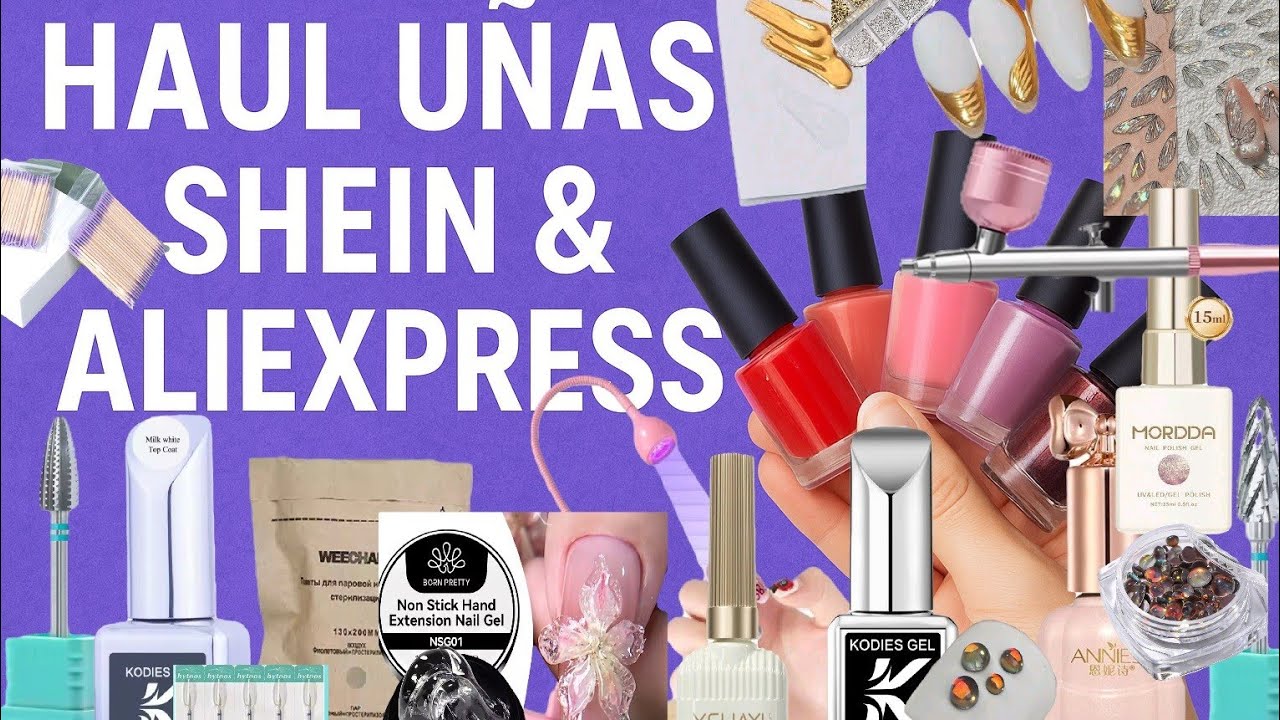 ✨ Haul uñas Shein & Aliexpress 2025 