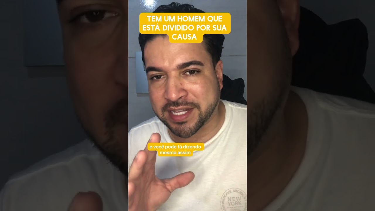 Tem um homem que está dividido por sua causa 