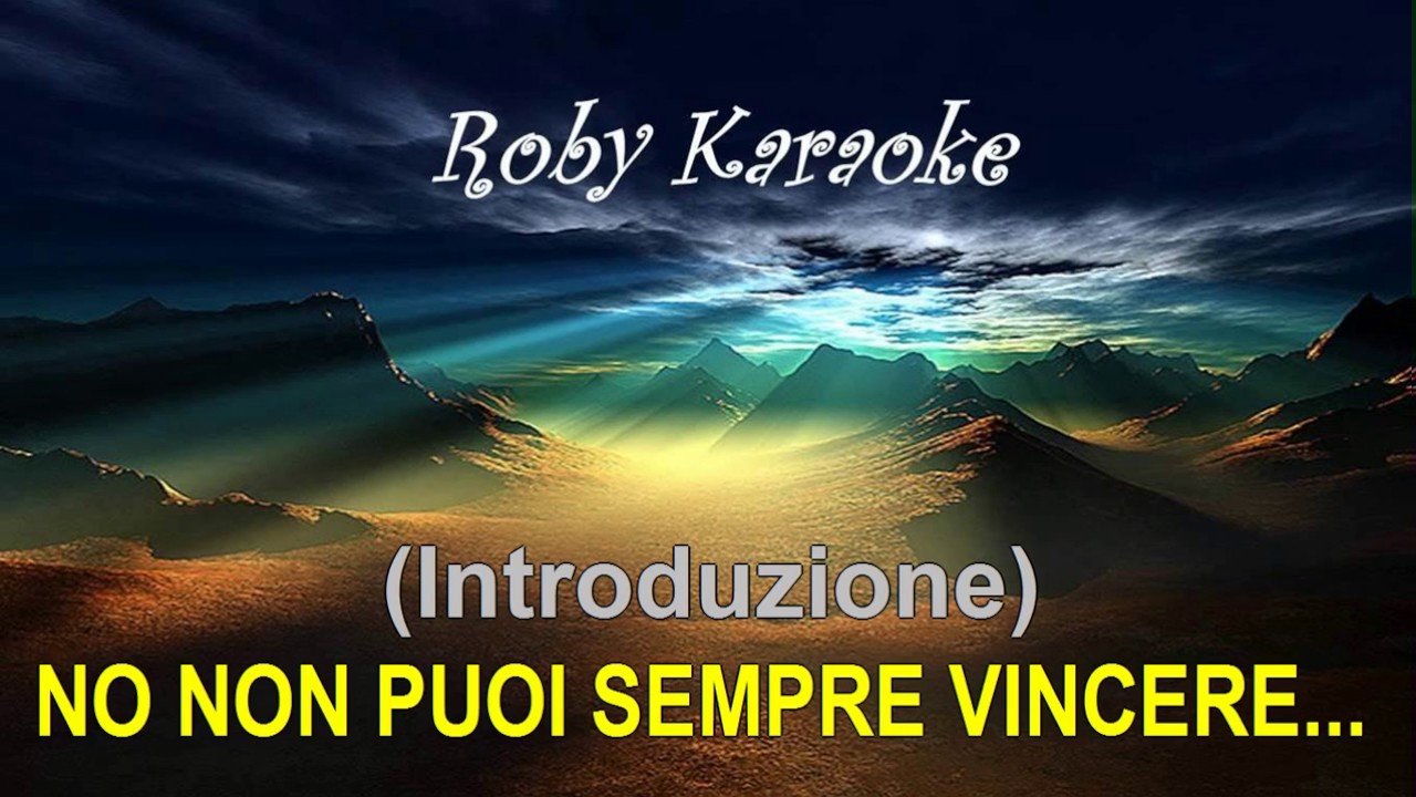 🎤 Bisogna saper perdere  - the Rogers - ☆ (karaoke )