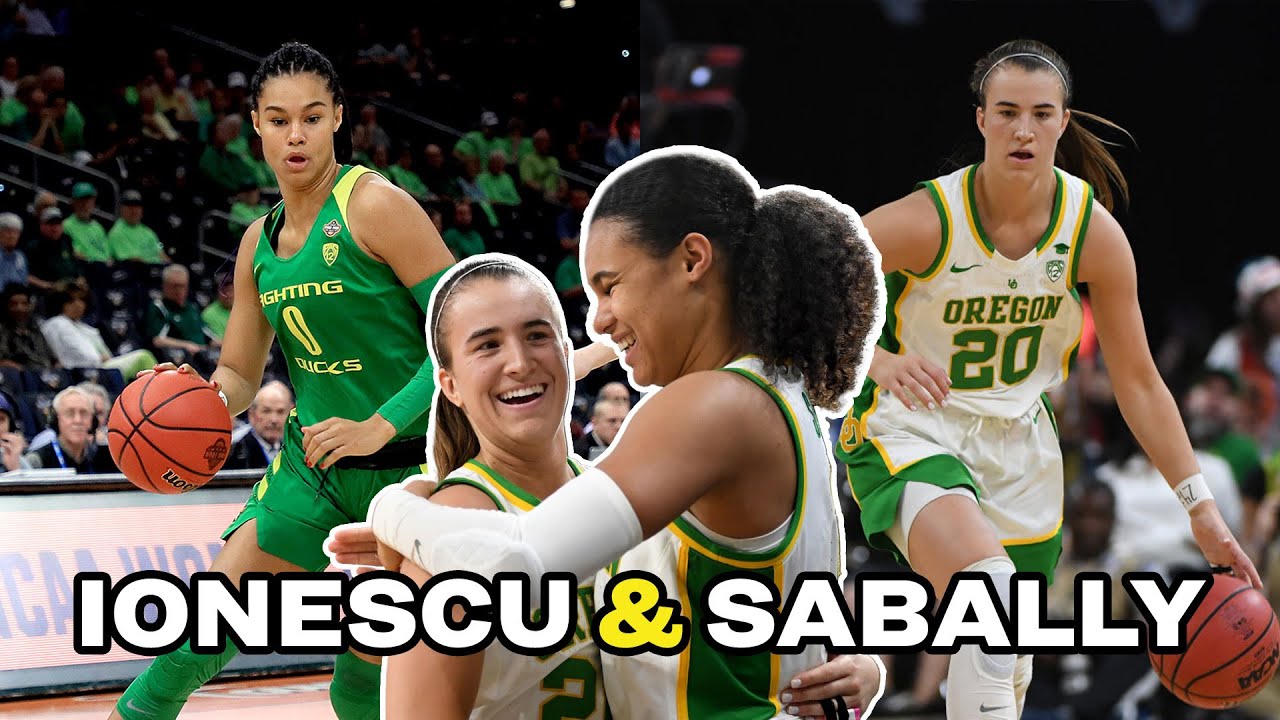 Sabrina Ionescu and Satou Sabally college highlights at Oregon