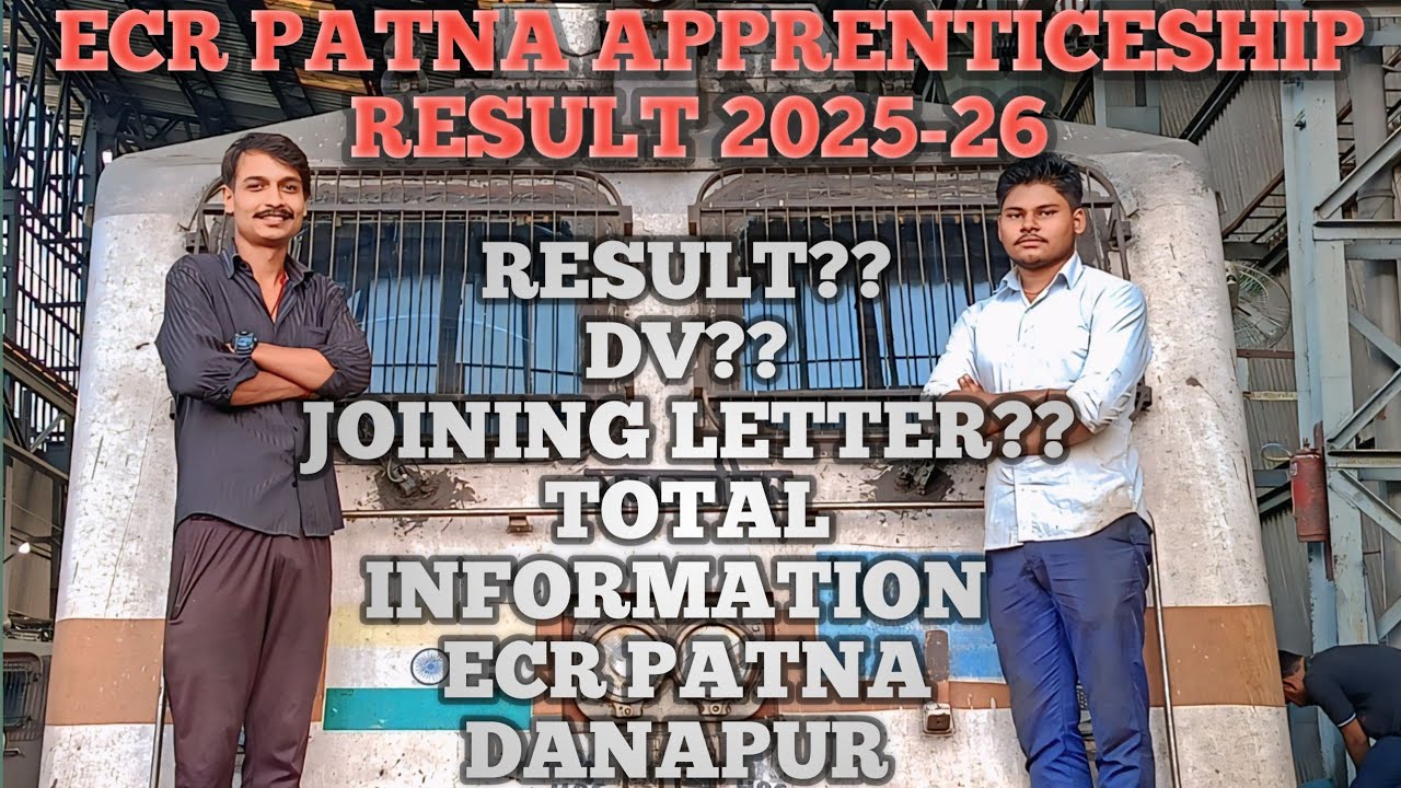 RRC ECR PATNA DANAPUR DIVISION APPRENTICESHIP RESULT 2025-26 INFORMATION 👍👍