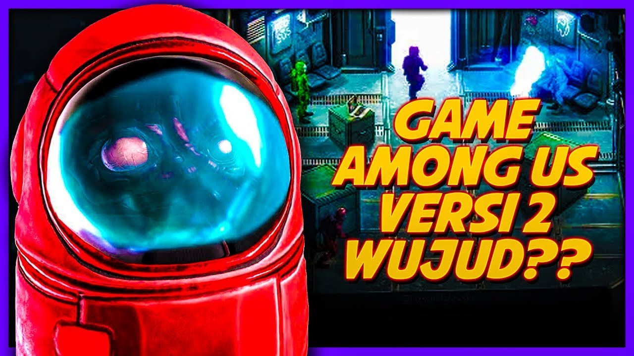 #SepantasMungkin | INI FAKTA TENTANG GAME AMONG US YANG RAMAI TAK TAHU
