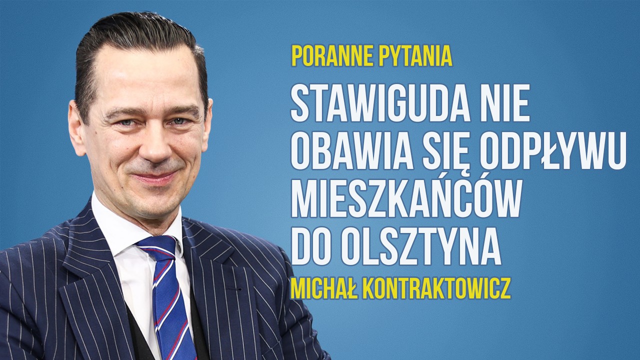 Rywalizacja o podatnika i ustawa obwarzankowa | Michał Kontraktowicz | Radio Olsztyn