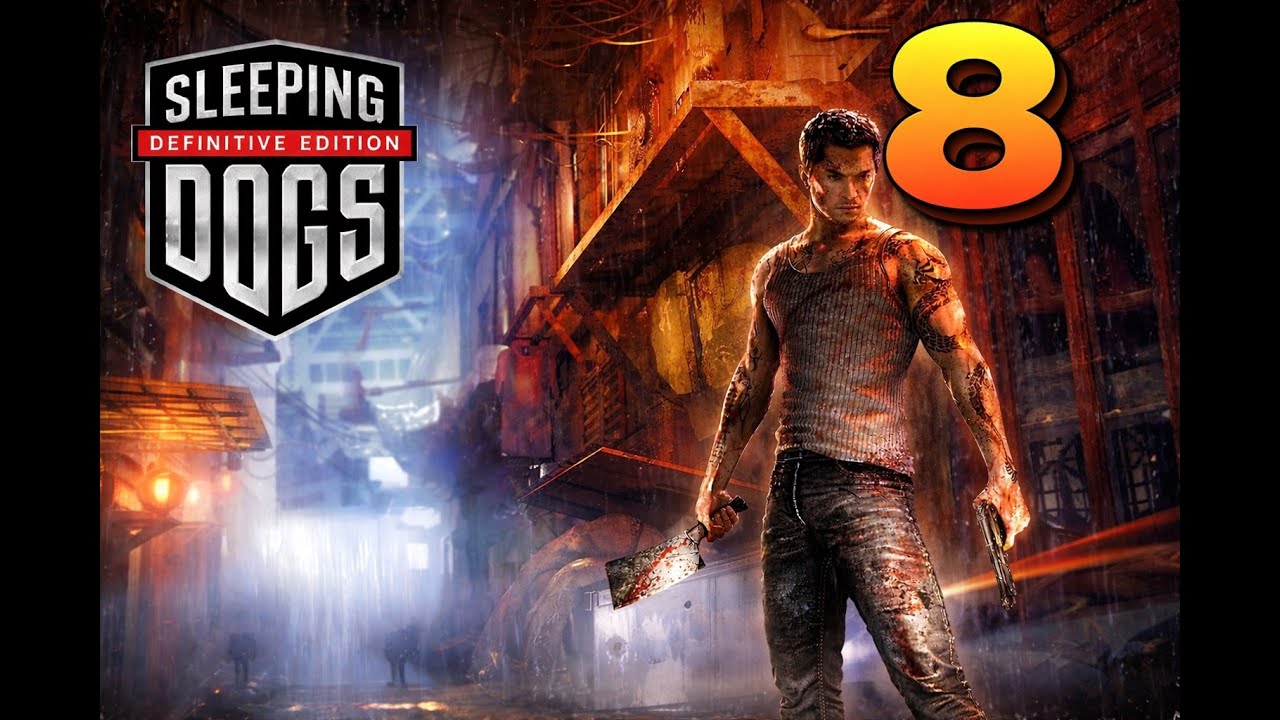 Sleeping Dogs Definitive Edition Проходження #8