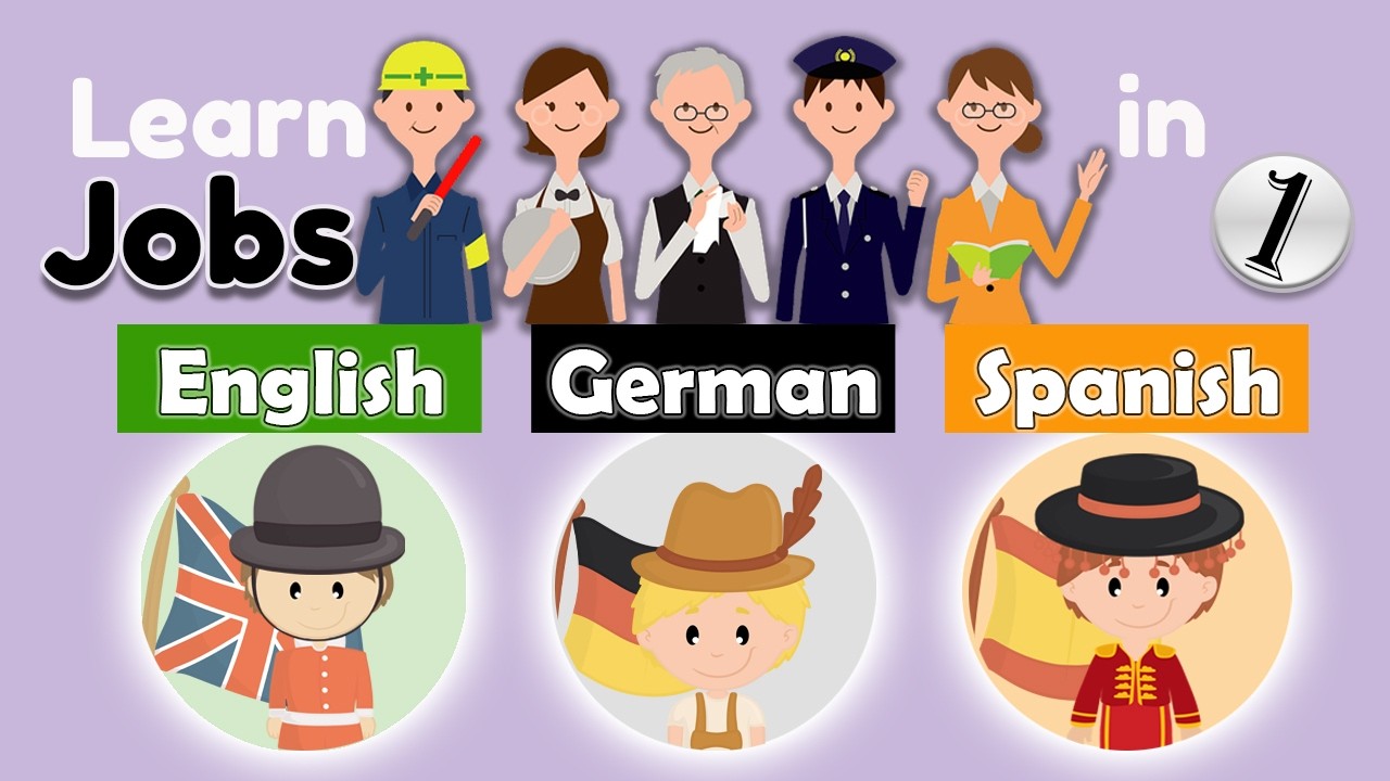 Learn Professions part 1 - English - German - Spanish