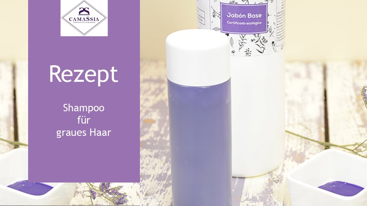 DIY Shampoo f&uuml;r graues Haar, Shampoo selber machen, Rezept f&uuml;r Silbershampoo