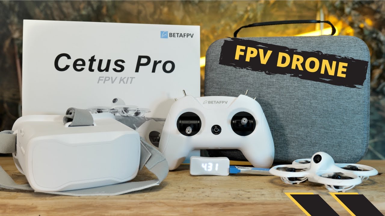 Drone FPV pour débutants: Beta FPV Cetus pro