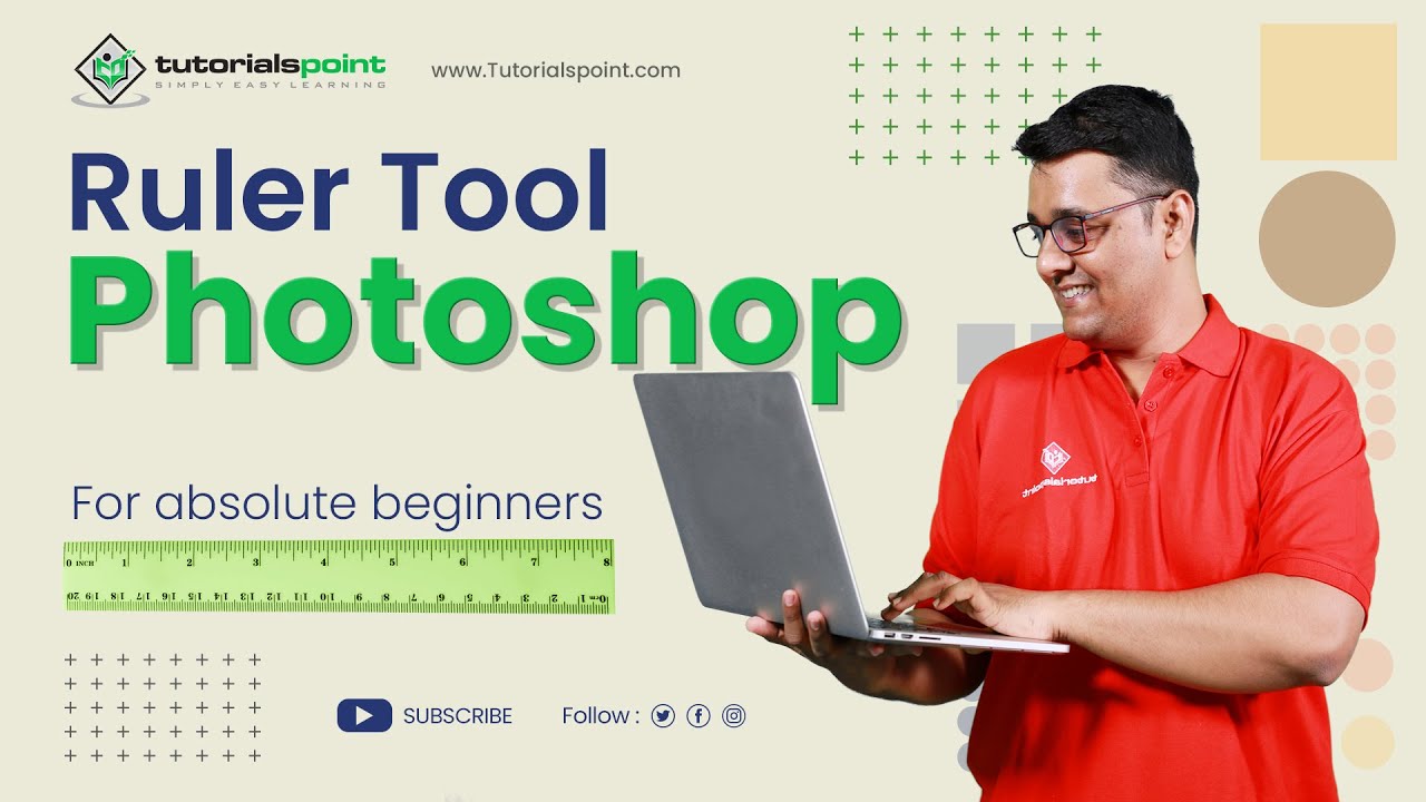 Ruler tool in Adobe Photoshop | Adobe Photoshop | Tutorials Point