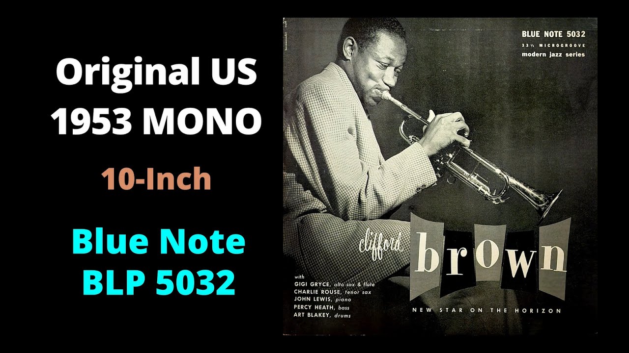 Clifford Brown – New Star On The Horizon
