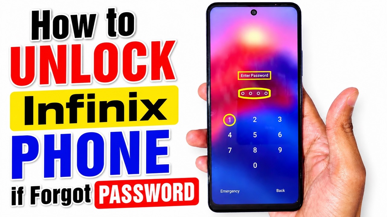 How to Unlock Infinix Phone if Forgot Password