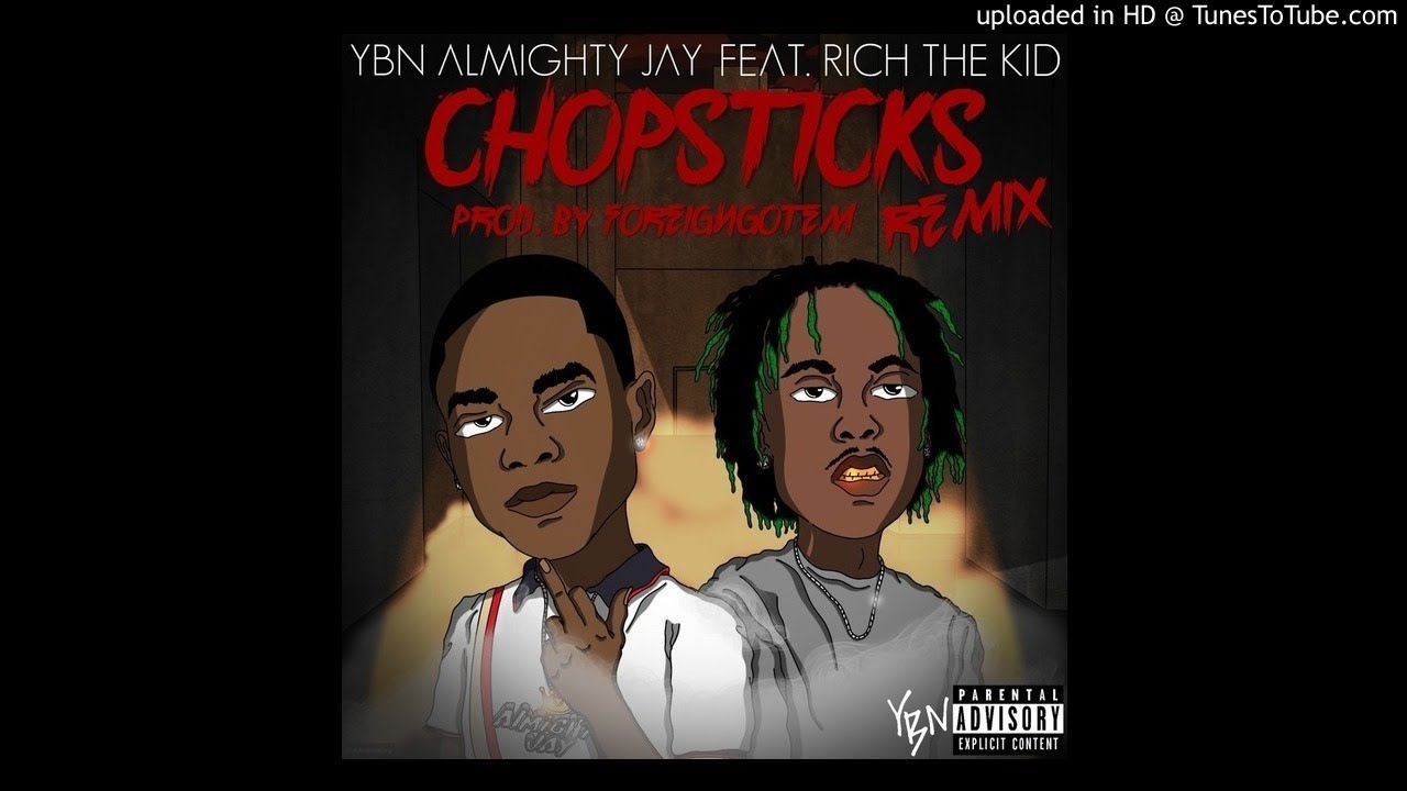 Almighty Jay - Chopsticks Remix (feat. Rich The Kid)