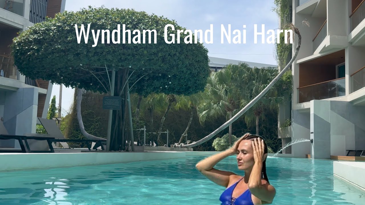 Обзор отеля Wyndham Grand Nai Harn Beach Phuket