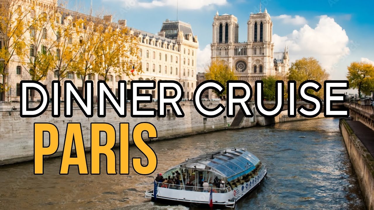 Великолепный круиз с ужином по Сене на Bateaux Parisiens