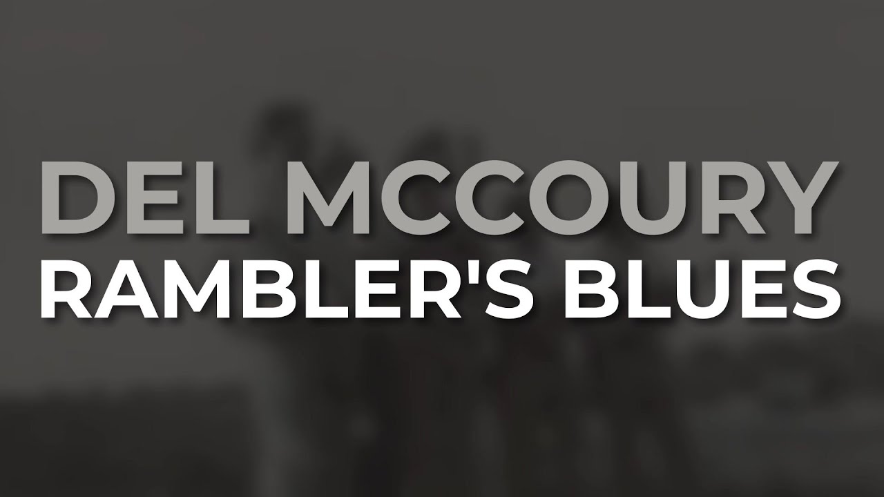 Del McCoury & The Dixie Pals - Rambler's Blues (Official Audio) from High On A Mountain