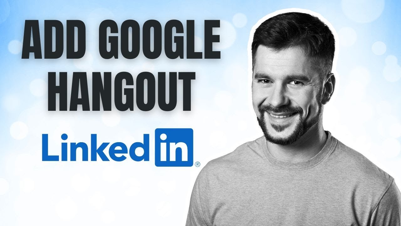 How to Add Google Hangouts Link to LinkedIn Profile (Fast Tutorial)